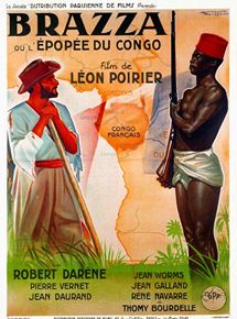 Affiche du film Brazza ou l’Epopée du Congo (1939) de Leon Poirier. Voir Brazza ou l’Epopée du Congo en streaming / torrent sur meilleurs-films.fr