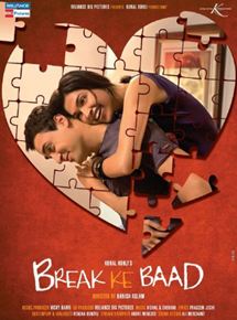 Affiche du film Break Ke Baad (2010) de Danish Aslam. Voir Break Ke Baad en streaming / torrent sur meilleurs-films.fr