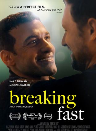 Affiche du film Breaking Fast (2022) de Mike Mosallam. Voir Breaking Fast en streaming / torrent sur meilleurs-films.fr