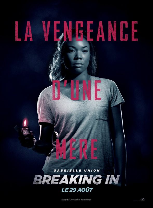 Affiche du film Breaking In (2018) de James McTeigue Affiche du film Breaking In (2018) de James McTeigue. Voir Breaking In en streaming / torrent sur meilleurs-films.fr