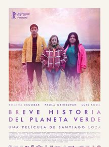 Affiche du film Brève histoire de la planète verte (2018) de Santiago Loza. Voir Brève histoire de la planète verte en streaming / torrent sur meilleurs-films.fr