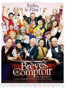 Affiche du film Brèves de comptoir (2013) de Jean-Michel Ribes. Voir Brèves de comptoir en streaming / torrent sur meilleurs-films.fr