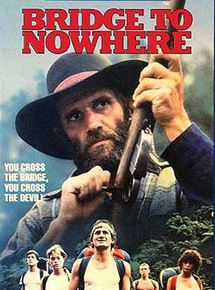Affiche du film Bridge to Nowhere (1986) de Ian Mune. Voir Bridge to Nowhere en streaming / torrent sur meilleurs-films.fr