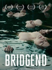 Affiche du film Bridgend (2015) de Jeppe Rønde Affiche du film Bridgend (2015) de Jeppe Rønde. Voir Bridgend en streaming / torrent sur meilleurs-films.fr