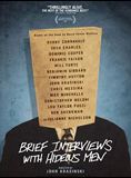 Affiche du film Brief Interviews With Hideous Men (2009) de John Krasinski. Voir Brief Interviews With Hideous Men en streaming / torrent sur meilleurs-films.fr