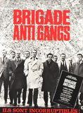 Affiche du film Brigade antigang (1966) de Bernard Borderie Affiche du film Brigade antigang (1966) de Bernard Borderie. Voir Brigade antigang en streaming / torrent sur meilleurs-films.fr