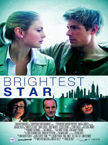 Affiche du film Brightest Star (2013) de Maggie Kiley. Voir Brightest Star en streaming / torrent sur meilleurs-films.fr