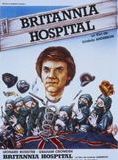 Affiche du film Britannia Hospital (1982) de Lindsay Anderson Affiche du film Britannia Hospital (1982) de Lindsay Anderson. Voir Britannia Hospital en streaming / torrent sur meilleurs-films.fr