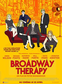 Affiche du film Broadway Therapy (2013) de Peter Bogdanovich. Voir Broadway Therapy en streaming / torrent sur meilleurs-films.fr