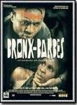 Affiche du film Bronx-Barbes (2000) de Eliane de Latour. Voir Bronx-Barbes en streaming / torrent sur meilleurs-films.fr