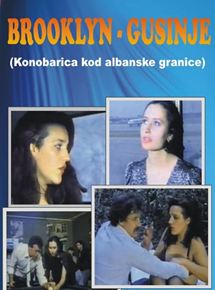 Affiche du film Brooklyn-Gusinje (1988) de Zelimir Zilnik Affiche du film Brooklyn-Gusinje (1988) de Zelimir Zilnik. Voir Brooklyn-Gusinje en streaming / torrent sur meilleurs-films.fr