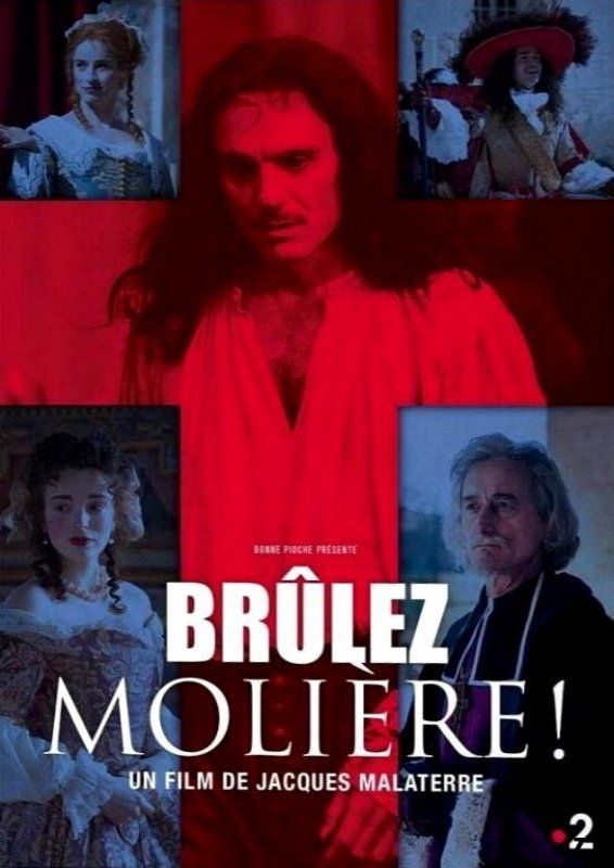 Affiche du film Brûlez Molière (2019) de Jacques Malaterre Affiche du film Brûlez Molière (2019) de Jacques Malaterre. Voir Brûlez Molière en streaming / torrent sur meilleurs-films.fr