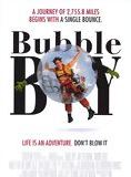 Affiche du film Bubble Boy (2001) de Blair Hayes Affiche du film Bubble Boy (2001) de Blair Hayes. Voir Bubble Boy en streaming / torrent sur meilleurs-films.fr