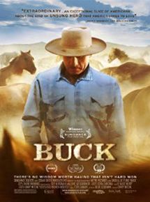 Affiche du film Buck (2011) de Cindy Meehl. Voir Buck en streaming / torrent sur meilleurs-films.fr