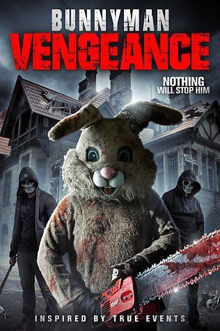 Affiche du film Bunnyman Vengeance (2017) de Carl Lindbergh. Voir Bunnyman Vengeance en streaming / torrent sur meilleurs-films.fr