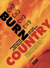 Affiche du film Burn Country (2016) de Ian Olds. Voir Burn Country en streaming / torrent sur meilleurs-films.fr