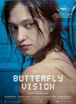 Affiche du film Butterfly Vision (2022) de Iryna Tsilyk & Maksym Nakonechnyi.