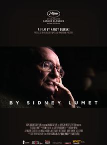 Affiche du film By Sidney Lumet (2015) de Nancy Buirski. Voir By Sidney Lumet en streaming / torrent sur meilleurs-films.fr