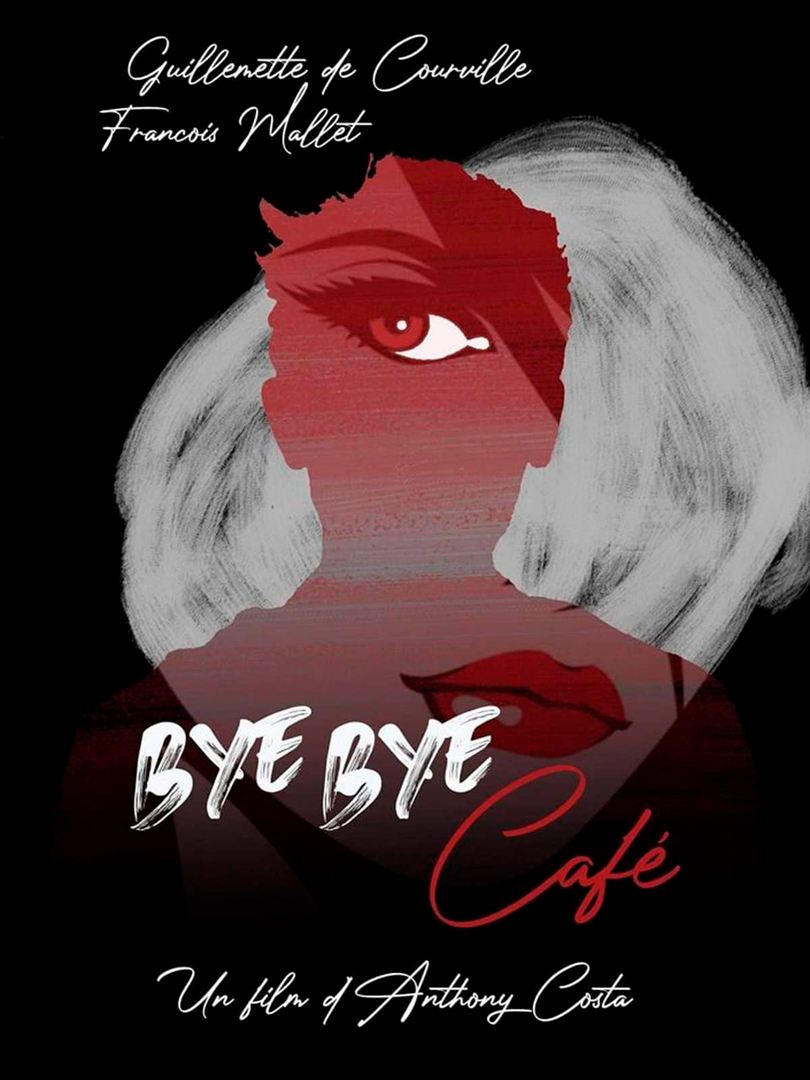 Affiche du court métrage Bye Bye Café (2020) de Anthony Costa. Voir Bye Bye Café en streaming / torrent sur meilleurs-films.fr