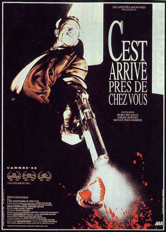 Affiche du film C’est Arrivé Près de Chez Vous (1992) de André Bonzel. Voir C’est Arrivé Près de Chez Vous en streaming / torrent sur meilleurs-films.fr