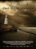 Affiche du film C’est notre histoire (2009) de Frank Wimart. Voir C’est notre histoire en streaming / torrent sur meilleurs-films.fr
