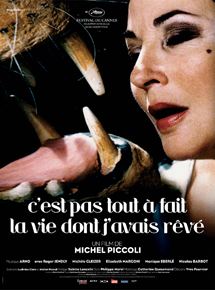 Affiche du film C’est pas tout à fait la vie dont j’avais rêvé (2004) de Michel Piccoli. Voir C’est pas tout à fait la vie dont j’avais rêvé en streaming / torrent sur meilleurs-films.fr
