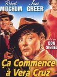 Affiche du film Ça commence à Vera Cruz (1949) de Don Siegel. Voir Ça commence à Vera Cruz en streaming / torrent sur meilleurs-films.fr