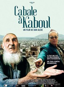 Affiche du film Cabale à Kaboul (2006) de Dan Alexe Affiche du film Cabale à Kaboul (2006) de Dan Alexe. Voir Cabale à Kaboul en streaming / torrent sur meilleurs-films.fr