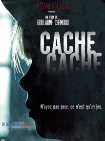 Affiche du film Cache cache (2017) de Guillaume Chemouili. Voir Cache cache en streaming / torrent sur meilleurs-films.fr
