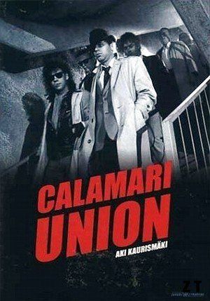 Affiche du film Calamari Union (1985) de Aki Kaurismäki. Voir Calamari Union en streaming / torrent sur meilleurs-films.fr