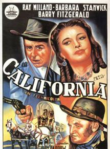 Affiche du film Californie terre promise (1947) de John Farrow. Voir Californie terre promise en streaming / torrent sur meilleurs-films.fr