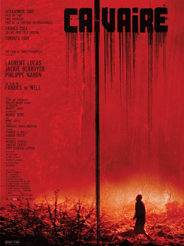 Affiche du film Calvaire (2004) de Fabrice Du Welz Affiche du film Calvaire (2004) de Fabrice Du Welz. Voir Calvaire en streaming / torrent sur meilleurs-films.fr