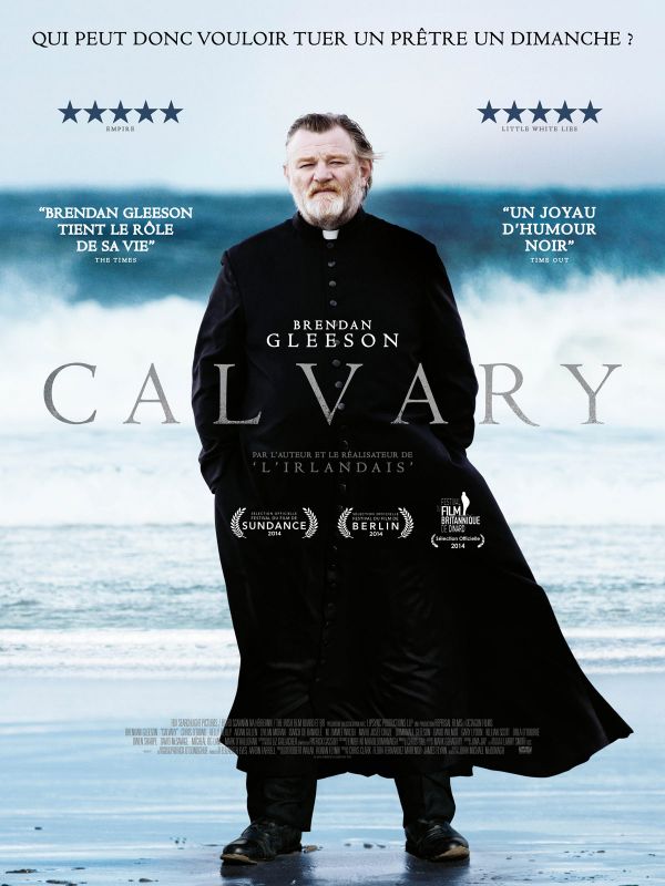 Affiche du film Calvary (2014) de John Michael McDonagh Affiche du film Calvary (2014) de John Michael McDonagh. Voir Calvary en streaming / torrent sur meilleurs-films.fr