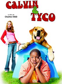 Affiche du film Calvin et Tyco (2005) de Charles Haid Affiche du film Calvin et Tyco (2005) de Charles Haid. Voir Calvin et Tyco en streaming / torrent sur meilleurs-films.fr