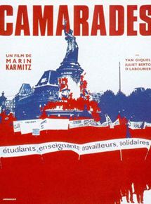 Affiche du film Camarades (1970) de Marin Karmitz. Voir Camarades en streaming / torrent sur meilleurs-films.fr