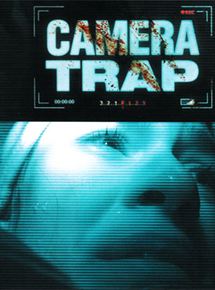 Affiche du film Camera Trap (2014) de Alex Verner. Voir Camera Trap en streaming / torrent sur meilleurs-films.fr