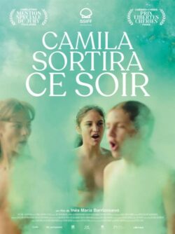 Affiche du film Camila sortira ce soir (2023) de Andrés Aloi & Inés María Barrionuevo.