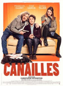 Affiche du film Canailles (2020) de Christophe Offenstein.