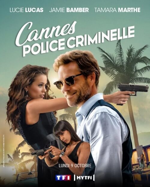 Affiche de la série Cannes Police Criminelle (2022) de Camille Delamarre.