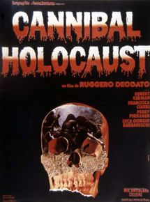 Affiche du film Cannibal Holocaust (1980) de Ruggero Deodato Affiche du film Cannibal Holocaust (1980) de Ruggero Deodato. Voir Cannibal Holocaust en streaming / torrent sur meilleurs-films.fr