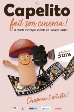 Affiche du film Capelito fait son cinéma (2023) de Rodolfo Pastor.