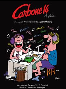 Affiche du film Carbone 14, le film (1982) de Jean-Francois Gallotte Affiche du film Carbone 14, le film (1982) de Jean-Francois Gallotte. Voir Carbone 14, le film en streaming / torrent sur meilleurs-films.fr