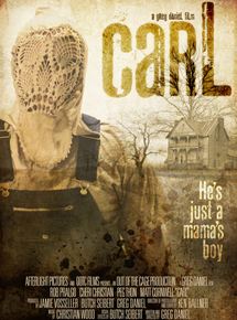 Affiche du film Carl (2012) de Greg Daniel (II). Voir Carl en streaming / torrent sur meilleurs-films.fr