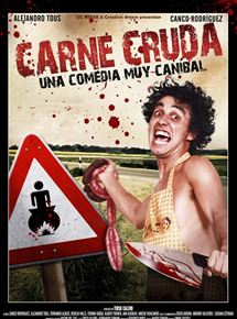 Affiche du film Carne Cruda (2011) de Tirso Calero. Voir Carne Cruda en streaming / torrent sur meilleurs-films.fr