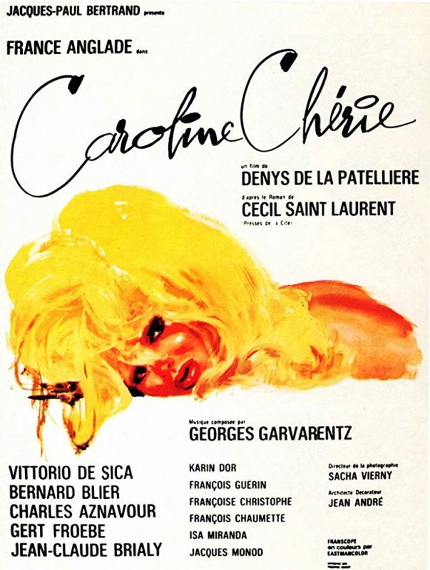 Affiche du film Caroline chérie (1968) de Denys de La Patellière Affiche du film Caroline chérie (1968) de Denys de La Patellière. Voir Caroline chérie en streaming / torrent sur meilleurs-films.fr