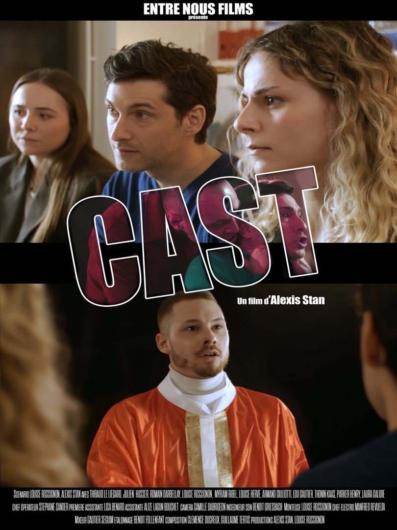 Affiche du court métrage Cast (2021) de Alexis Stan. Voir Cast en streaming / torrent sur meilleurs-films.fr