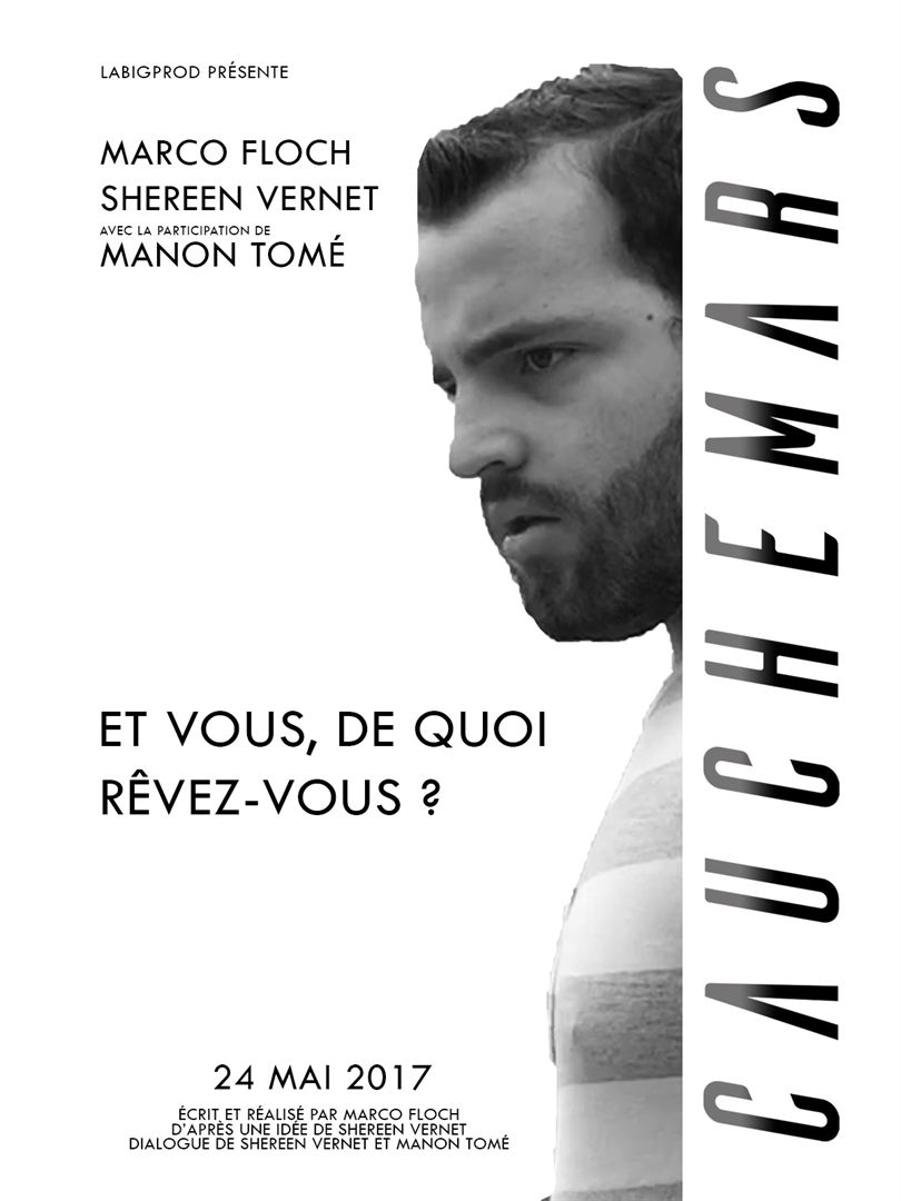Affiche du court métrage Cauchemars (2017) de Marco Floch. Voir Cauchemars en streaming / torrent sur meilleurs-films.fr