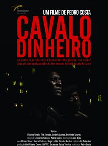 Affiche du film Cavalo Dinheiro (2014) de Pedro Costa. Voir Cavalo Dinheiro en streaming / torrent sur meilleurs-films.fr