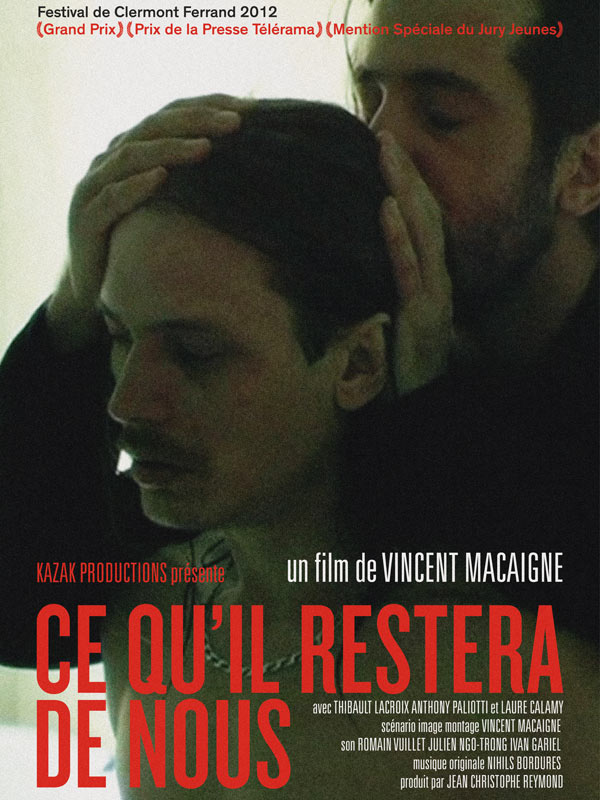 Affiche du court métrage Ce qu’il restera de nous () de Vincent Macaigne Affiche du court métrage Ce qu’il restera de nous () de Vincent Macaigne. Voir Ce qu’il restera de nous en streaming / torrent sur meilleurs-films.fr