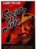 Affiche du film Cécile est morte (1944) de Maurice Tourneur. Voir Cécile est morte en streaming / torrent sur meilleurs-films.fr